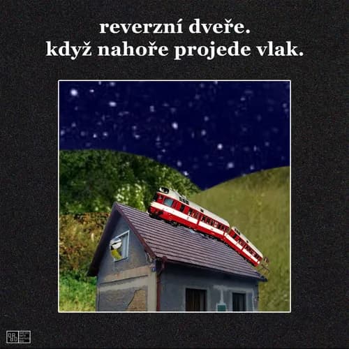 Event image reverzní dveře. když nahoře projede vlak.